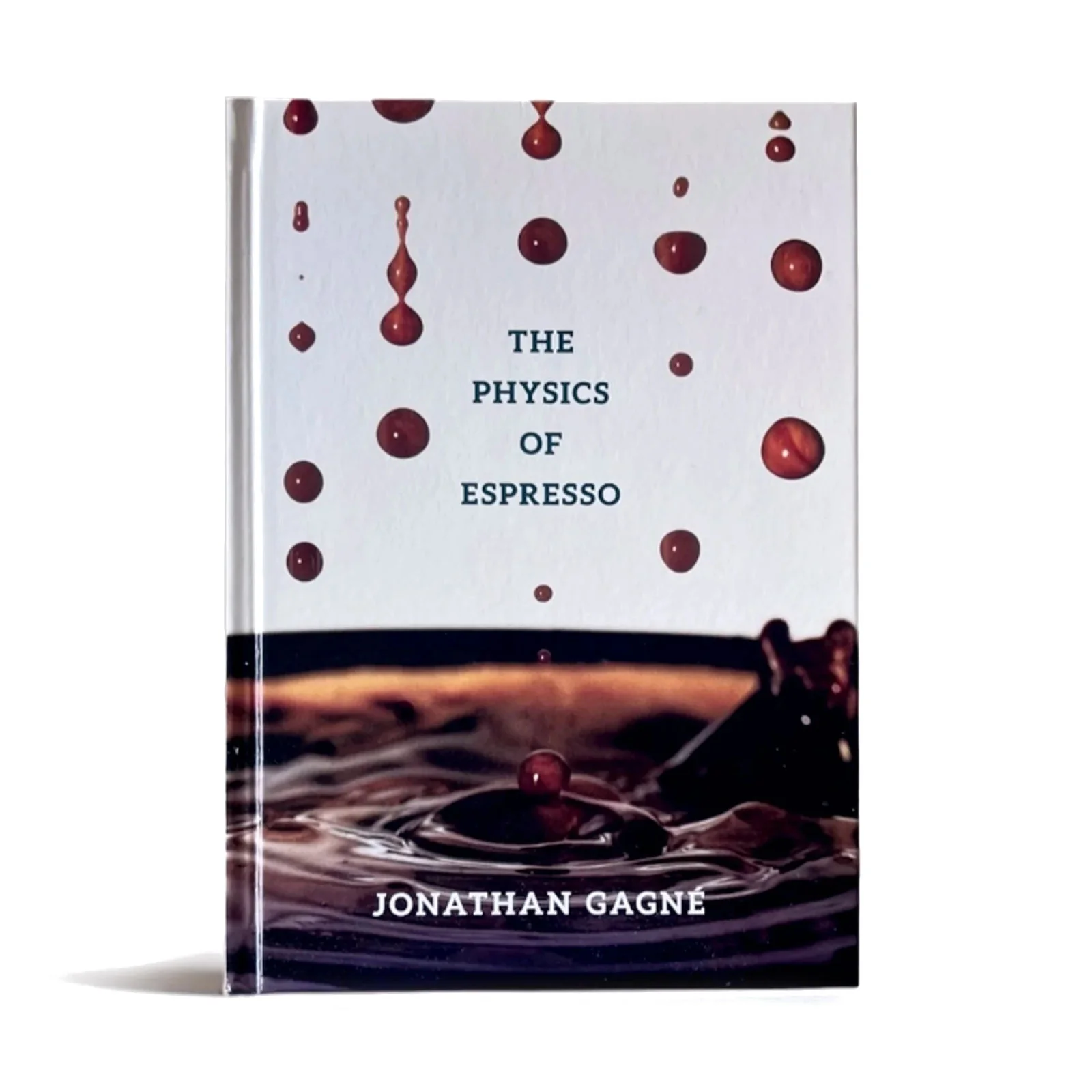 The Physics of Espresso by Jonathan Gagné